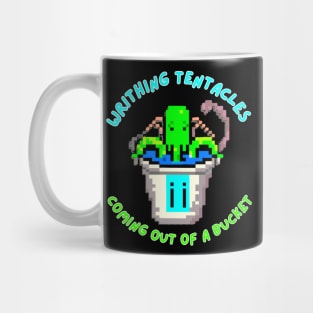 Writhing tentacles coming out of a bucket Mug